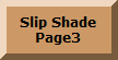 Slip Shade Page 3
